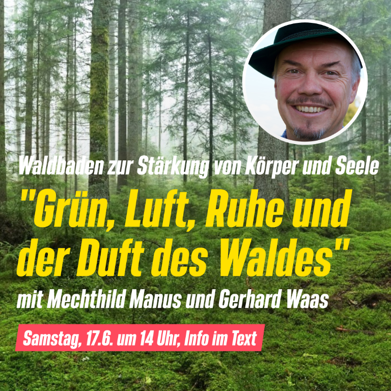 Waldgesundheitstraining mit Gerhard Waas am 17. Juni in Schliersee