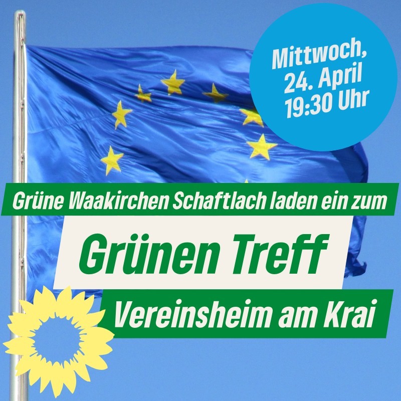 Grüner Treff Waakirchen 24.04.24