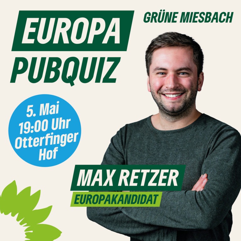 Otterfing, 5. Mai: Pub-Quiz mit dem bayerischen Listenkandidaten für die Europawahl Max Retzer