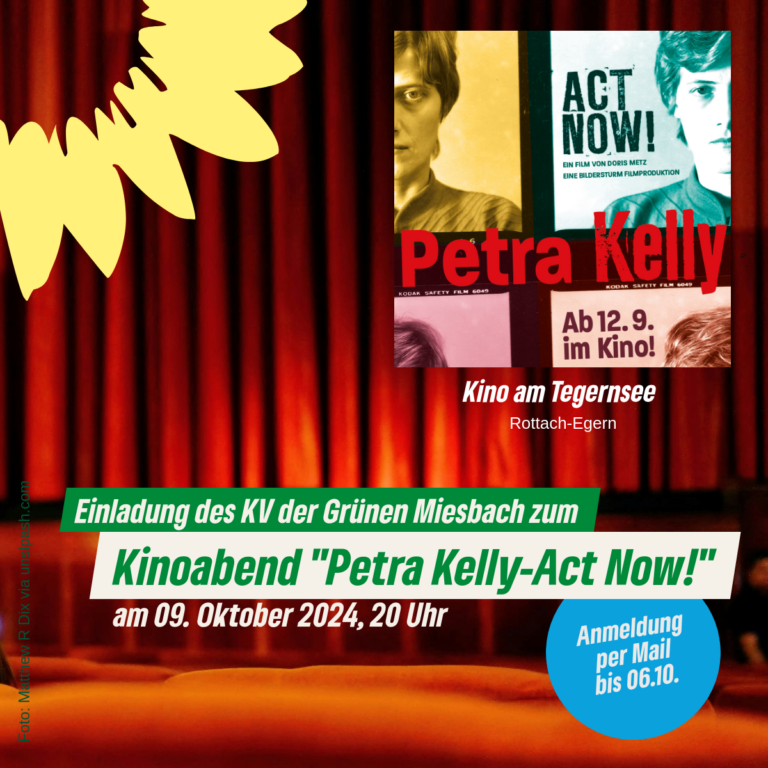 Gemeinsamer Kinoabend “Petra Kelly – Act Now!”