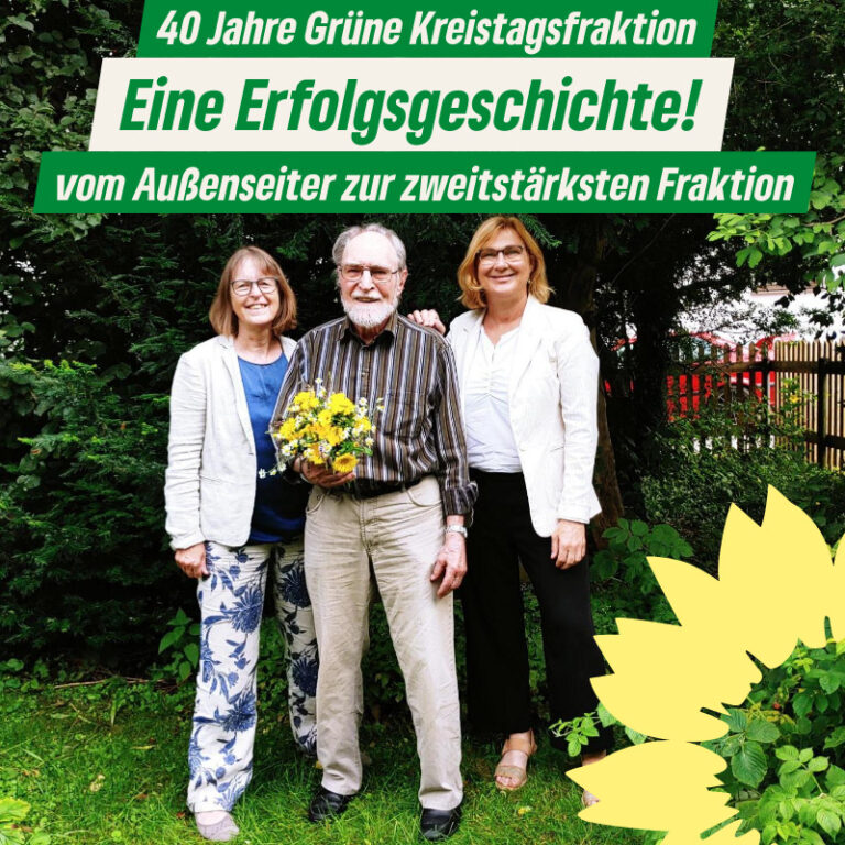 40 Jahre Grüne Kreistagsfraktion – vom Außenseiter zur zweitstärksten Fraktion