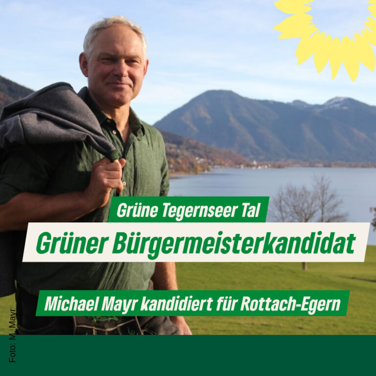 Michael Mayr – Grüner Bürgermeisterkandidat für Rottach-Egern