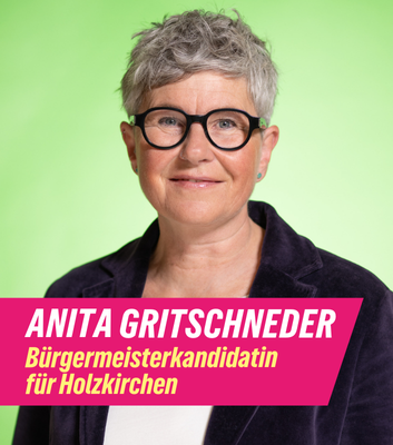 Anita Gritschneder Bürgermeisterin für Holzkirchen 2026
